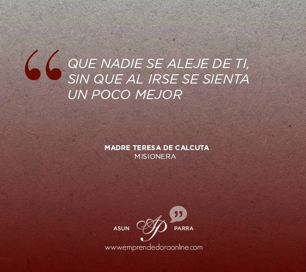 Frases para Motivarte – Madre Teresa de Calcuta | Emprendedora Online