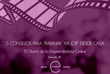 5 Consejos para trabajar mejor desde casa