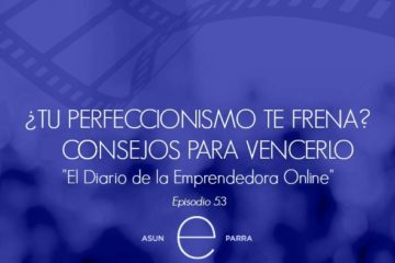 ¿Tu perfeccionismo te frena? Consejos para vencerlo