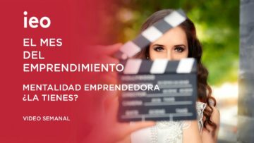 Mentalidad Emprendedora. ¿La tienes?