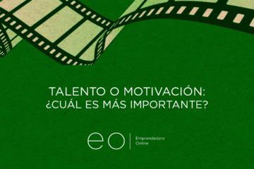 TALENTO O MOTIVACIÓN ¿CUÁL ES MÁS IMPORTANTE?